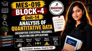 IGNOU MAEDU MES-016 | Unit 14 | Analysis of Quantitative Data | Descriptive Statistics