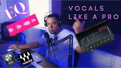 How to EQ Your Vocals In Logic Pro X Using Waves And Stock Plugins!!!!