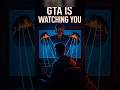 GTA Is Secretly Watching You 😨 #gta #gaming