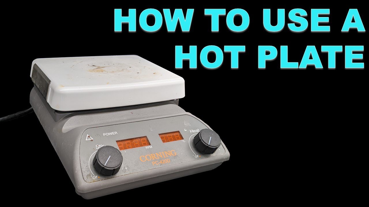 How to Use a Hot Plate 