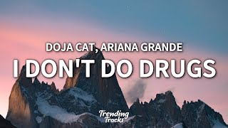 Doja Cat - I Don't Do Drugs (Clean - Lyrics) ft. Ariana Grande Resimi