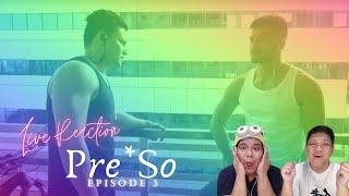 Life Time Dream Prod: Pre*So Episode 3 | Live Reaction