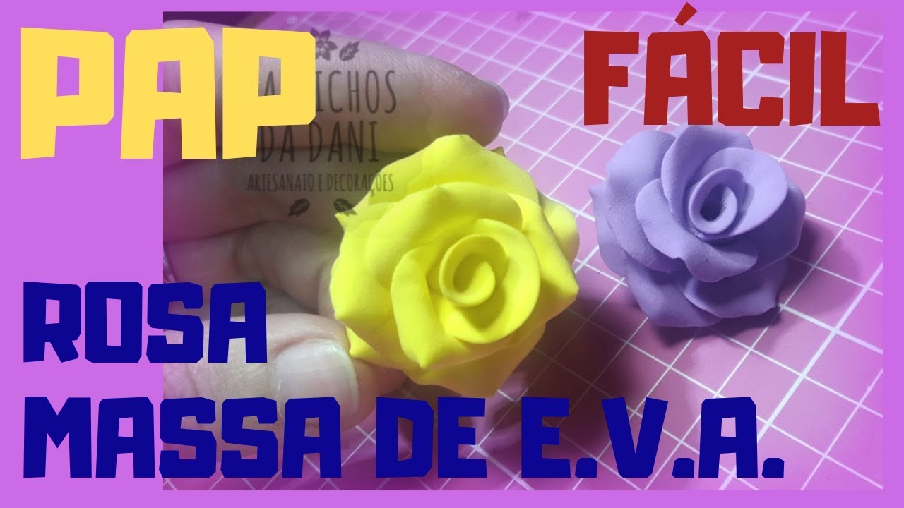Rosa Fácil e Rápida - Feita com Massa de E.V.A.