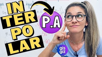 P.A. INTERPOLAÇÃO ARITMÉTICA | PROGRESSÃO ARITMÉTICA | AULA 4 \Prof. Gis/