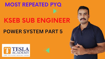 POWER SYSTEM PART 5 | KSEB SUB ENGINEER | MOST REPEATED PYQ