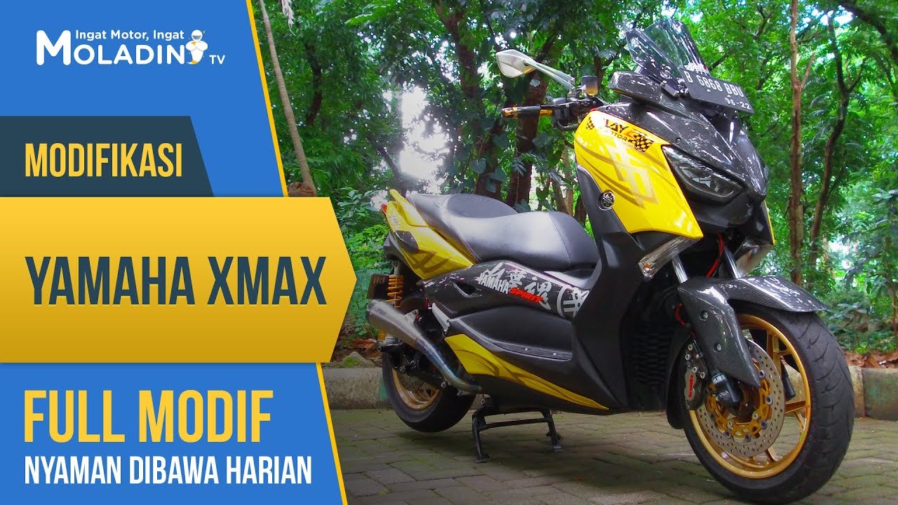 MODIFIKASI YAMAHA XMAX LAYZ MOTOR MODIF HARIAN YouTube