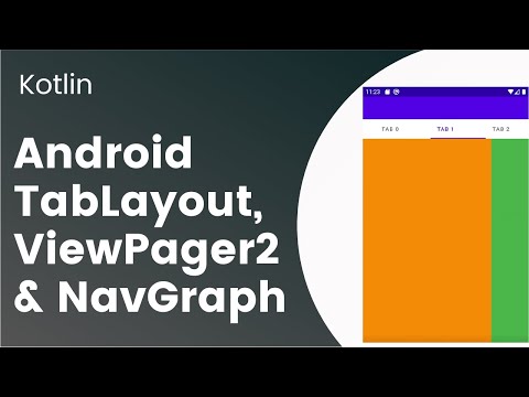 TabLayout, ViewPager2 & Navigation component || Kotlin Android Development tutorial
