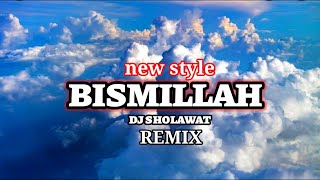 Download Lagu BISMILLAH #djsholawat2022 MP3