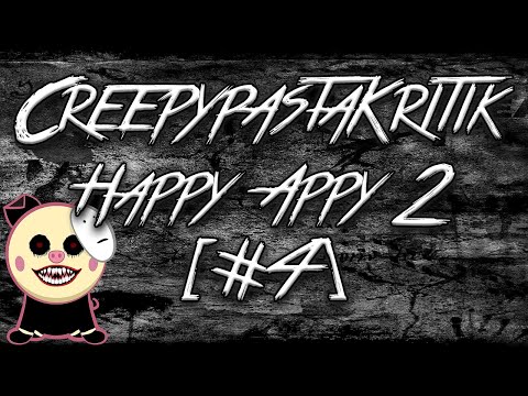 Creepypasta Kritik Live: Happy Appy 2 - Dumb Angel [#4]