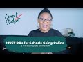 Correct student must dos for schools going online