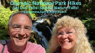 Hiking Olympic National Park - Sol Duc Falls - Spruce Nature Trail - Ruby Beach + Dungeness Spit