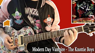 The Knottie Boys - Modern Day Vampire (Guitar Cover)