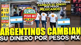 ARGENTINOS CAMBIAN PESOS ARGENTINOS POR PESOS MEXICANOS !! CRISIS EN ARGENTINA PIDEN AYUDA A MEXICO