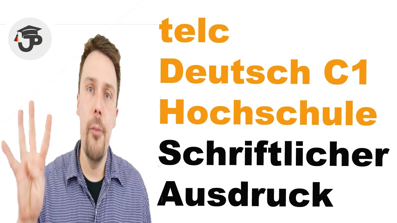 Telc Deutsch C1 Hochschule Schriftlicher Ausdruck Youtube