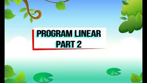 Program Linear Part 2 | Matematika Wajib Kelas XI SMA