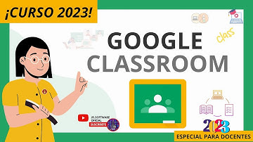 🟩CURSO COMPLETO de Google Classroom para profesores – paso a paso 🔥2024🔥
