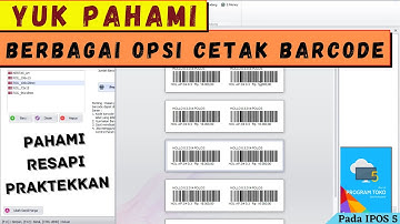 Memahami Berbagai Opsi pada Cetak Barcode di PROGRAM IPOS 5