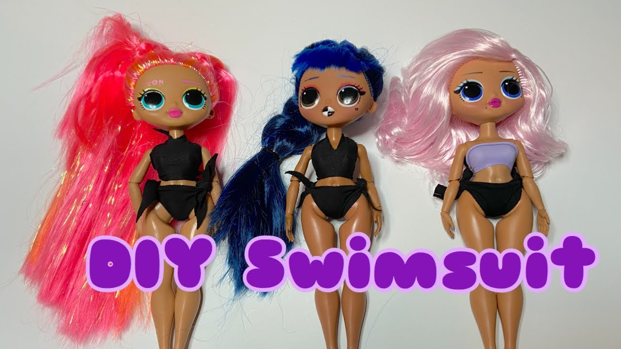 L O L OMG doll DIY No Sew Swimsuit - YouTube