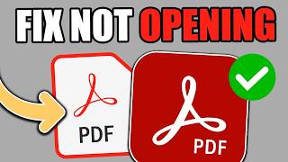 How To Fix Adobe Acrobat Reader Not Opening on Windows