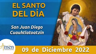 Santo De Hoy 9 De Diciembre L San Juan Diego L Santo Del Día L Padre Carlos Yepes
