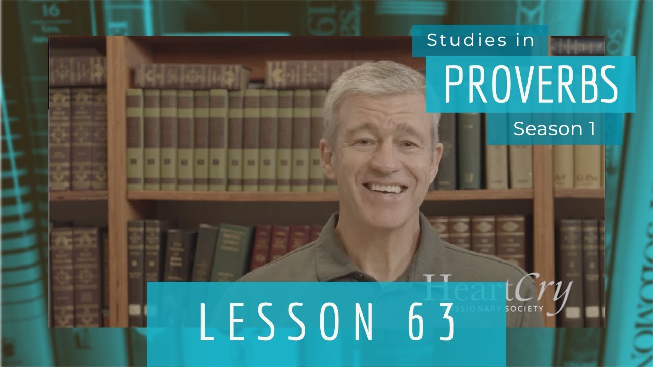 Studies in Proverbs | Chapter 3 | Lesson 26