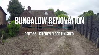 House Renovation  Part 66 Finishing the Kitchen Floor