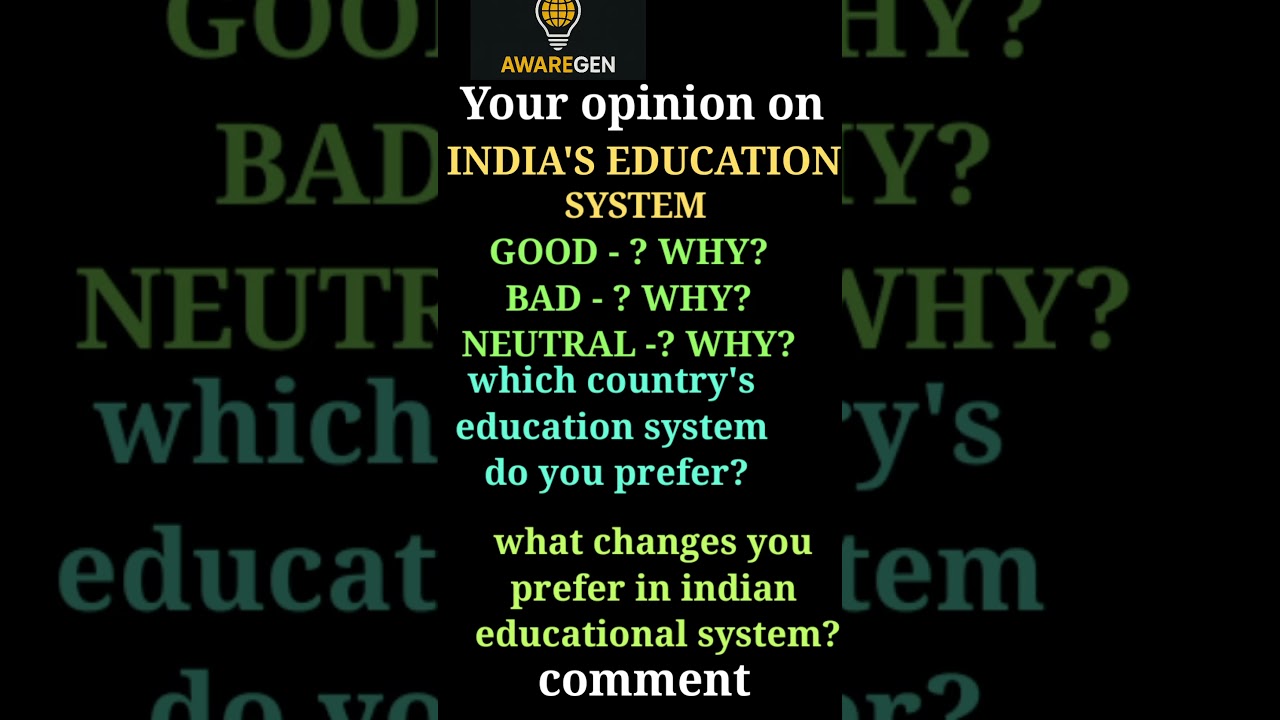 "India’s Education System — What’s Your Opinion? 💬"