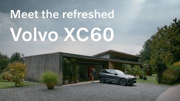 Meet the refreshed Volvo XC60