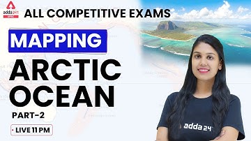 Arctic Ocean #2 | Mapping | Mapping For All Competitive Exams