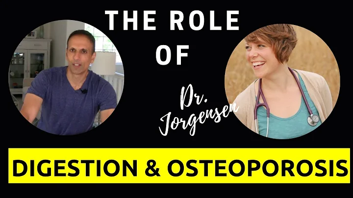 Surprising Role of Digestion in Osteoporosis | Dr....