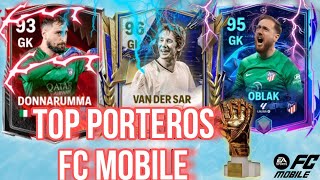 TOP 10 PORTEROS DE CALIDAD EN FC MOBILE/Recomendando jugadores 🎮🌟