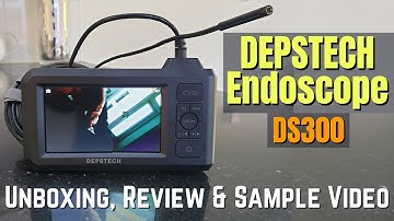 DS300 Endoscope Unboxing, Review & Sample Videos - DEPSTECH Inspection Camera with 4.3” Screen