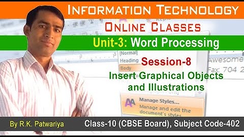 #38 |Unit-3| Session-8:Insert Graphical Objects and Illustrations |