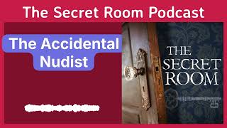 The Accidental Nudist
