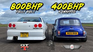 DAVID vs GOLIATH.. 800HP R34 SKYLINE vs 400HP K20 SLEEPER MINI