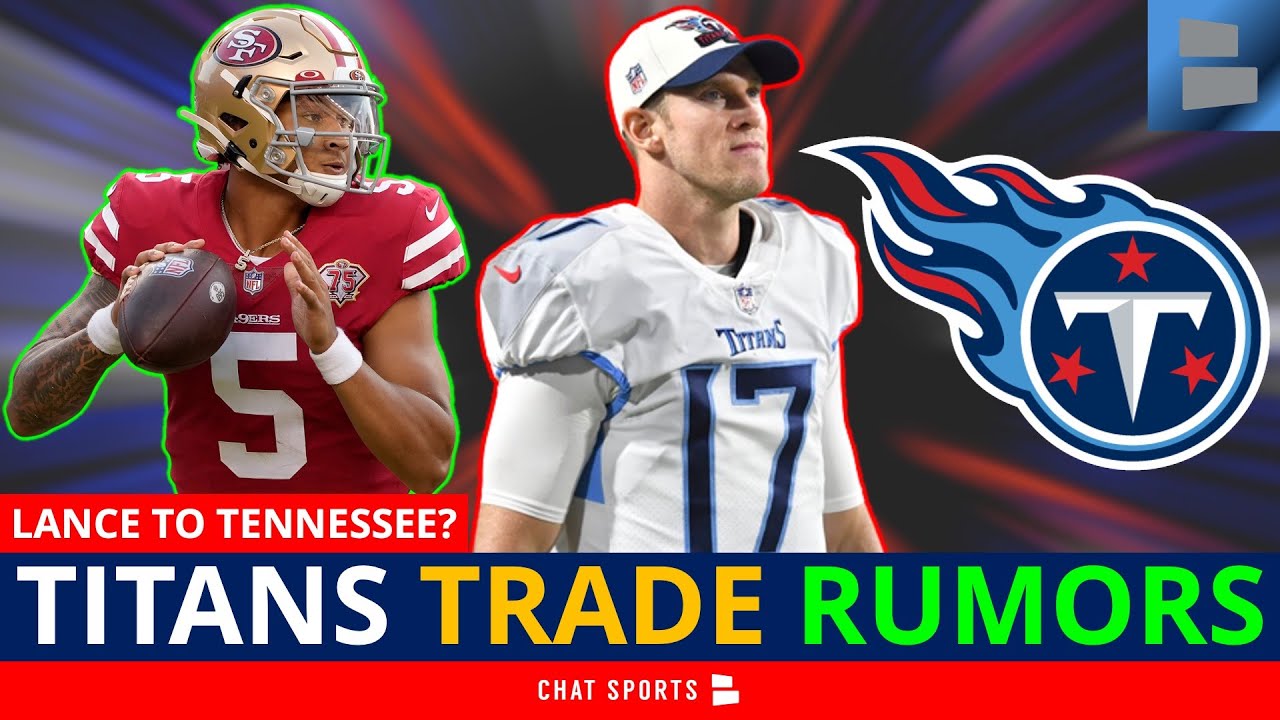 Why The Titans Trading for San Francisco QB Trey Lance Seems Unlikely -  Sports Illustrated Tennessee Titans News, Analysis and More