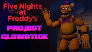 FNaF: Project Glowstick | Full Game Walkthrough | No Commentary