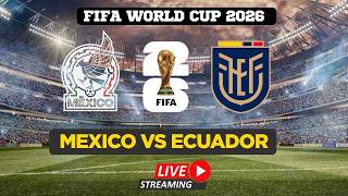FIFA World Cup 2026 LIVE | Mexico Vs Ecuador | Watch FIFA World Cup | FIFA Full Match Live screenshot 3