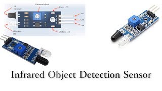 الكترونيات - شرح مفصل عن حساس الاشعة تحت الحمراء عن طريق الارتداد Infrared Object Detection Sensor