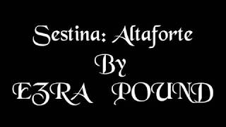 Ezra Pound - Sestina: Altaforte