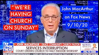 John MacArthur on Fox News 9/10/20