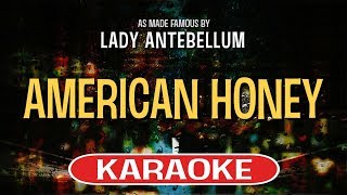 American Honey (Karaoke) - Lady Antebellum