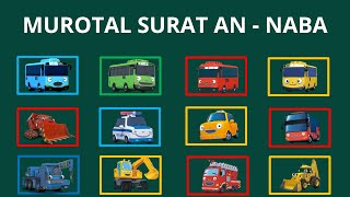 Murottal SURAT AN - NABA Bersama Bus Tayo