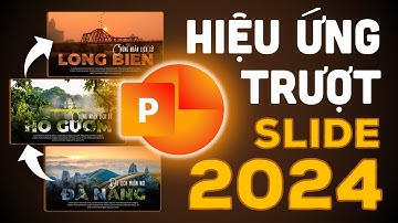 Bí quyết tạo slide trượt Powerpoint đẹp và chuyên nghiệp ai cũng phải biết || PSkills Powerpoint 🔥
