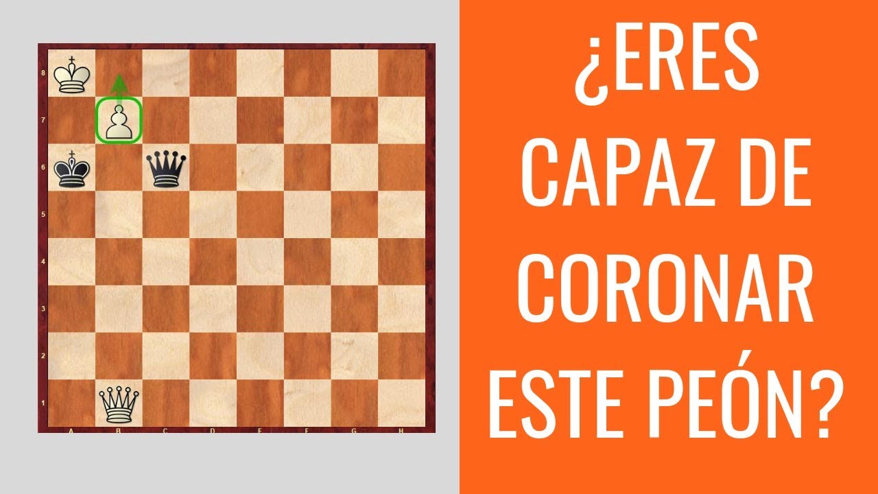 ¿Eres capaz de coronar este peón? - YouTube