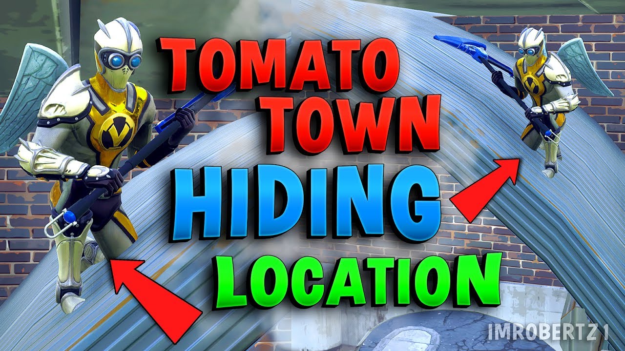 Best Hiding Location Tomato Town Tunnel Fortnite YouTube