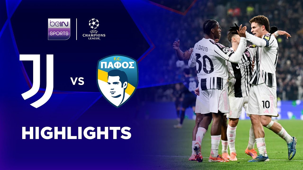 ยูเวนตุส 2-0 ปาฟอส | ไฮไลต์ ยูฟ่า แชมเปี้ยนส์ ลีก Champions League 25/26
