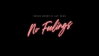 No Feelings (ft. Jay Park) Audio Only