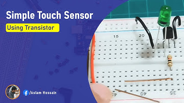 Simple Touch Sensor / Switch Circuit: Breadboard Project