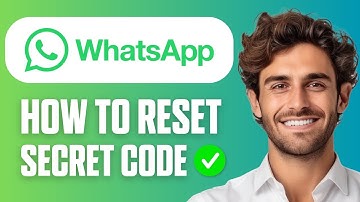 How to Reset Secret Code on WhatsApp - Reset Locked Chats Secret Code in WhatsApp (Full Guide 2025)